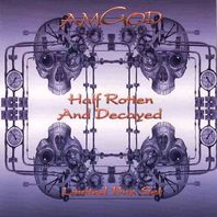 Half Rotten And Decayed (Limited Box Set) CD1 Mp3