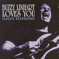 Buzzy Linhart Loves You - Classic Recordings Mp3