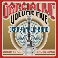 Garcialive Volume 5: December 31, 1975 Keystone Berkeley CD1 Mp3