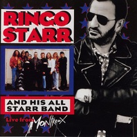 Ringo Starr And His All Star Band Vol. 2 - Live From Montreux Mp3