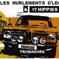 Hardcore Trobadors (With 17 Hippies) (EP) Mp3