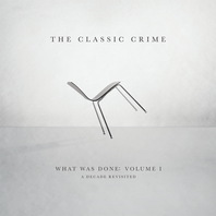 What Was Done : Volume I : A Decade Revisited Mp3