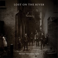 Lost On The River (Deluxe Edition) Mp3