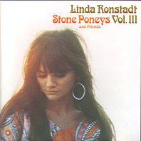 Stone Poneys And Friends, Vol. III (Vinyl) Mp3