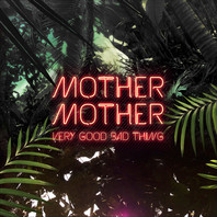 Very Good Bad Thing Mp3