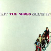 Let The Shoes Shine In (Vinyl) Mp3