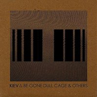 Be Gone Dull Cage & Others (EP) Mp3