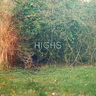 Highs (EP) Mp3