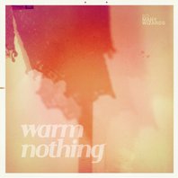 Warm Nothing Mp3