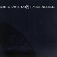 White Light/White Heat (45Th Anniversary Remaster) Mp3