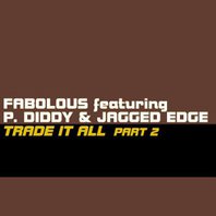 Trade It All (Part 2) (Feat. P. Diddy & Jagged Edge) (CDS) Mp3