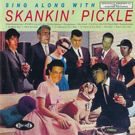 Sing Along With Skankin' Pickle Mp3