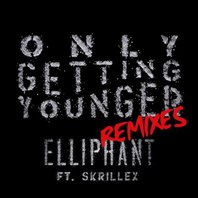 Only Getting Younger (With Skrillex) (Remixes) Mp3