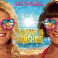 Walking On Sunshine (Original Soundtrack) (Deluxe Edition) Mp3