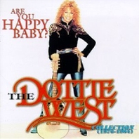 Are You Happy Baby - The Dottie West Collection 76-84 Mp3