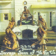 Savage Sons Of Ya Ho Wa (Vinyl) Mp3