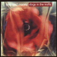 Dogs In The Traffic Mp3