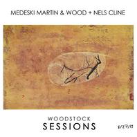Woodstock Sessions, Vol.2 (With Medeski, Martin & Wood) Mp3