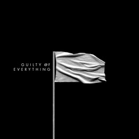 Guilty Of Everything Mp3