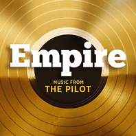 Empire: Music From The Pilot (EP) Mp3
