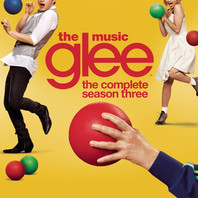 Glee: The Music, The Complete Season Three Mp3