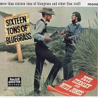 More Than Sixteen Tons Of Bluegrass (With Pete Stanley) (Remastered 2000) Mp3