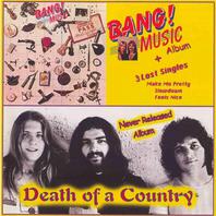 Bang Music / Death Of A Country Mp3
