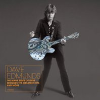 The Many Sides Of Dave Edmunds - Greatest Hits & More Mp3