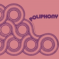 Poliphony (Vinyl) Mp3