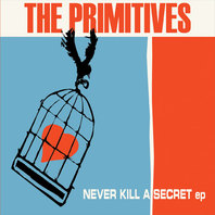 Never Kill A Secret (EP) Mp3