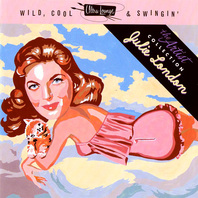 Wild, Cool & Swingin' (Ultra Lounge, The Artist Collection, Vol. 5) Mp3
