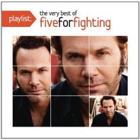 Playlist: The Very Best Of Five For Fighting Mp3