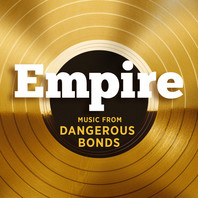 Empire: Music From 'dangerous Bonds' (CDS) Mp3