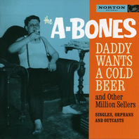 Daddy Wants A Cold Beer And Other Million Sellers CD2 Mp3