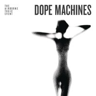 Dope Machines Mp3