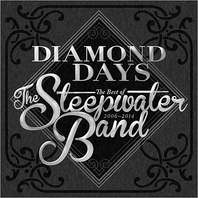 Diamond Days: The Best Of The Steepwater Band 2006-2014 Mp3