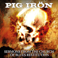 Sermons From The Church Of Blues Restitution Mp3