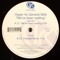 We've Been Waiting (With Hyper) (VLS) Mp3