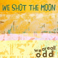 We Are All Odd (EP) Mp3