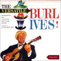 The Versatile Burl Ives! (Vinyl) Mp3