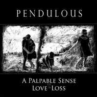 A Palpable Sense Of Love & Loss Mp3