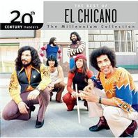 The Best Of El Chicano 20Th Century Masters The Millennium Collection Mp3