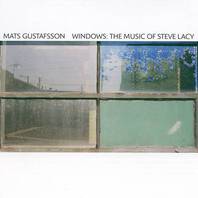 Windows: The Music Of Steve Lacy Mp3