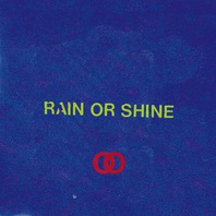 Rain Or Shine (CDS) Mp3