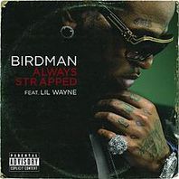 Always Strapped (Feat. Lil Wayne) (CDS) Mp3