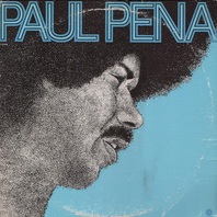 Paul Pena (Vinyl) Mp3
