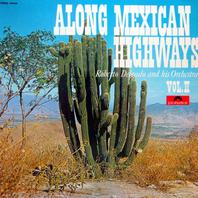 Along Mexican Highways Vol. 2 (Vinyl) Mp3