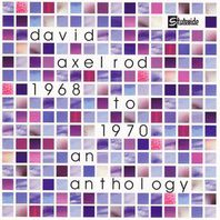 1968 To 1970 An Axelrod Anthology Mp3