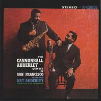 The Cannonball Adderley Quintet In San Francisco (Vinyl) Mp3
