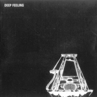 Deep Feeling (Vinyl) Mp3